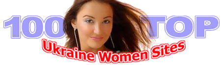 100 Top Ukraine Women Sites